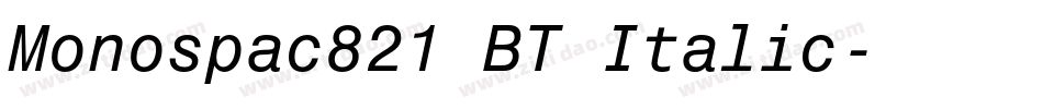 Monospac821 BT Italic字体转换